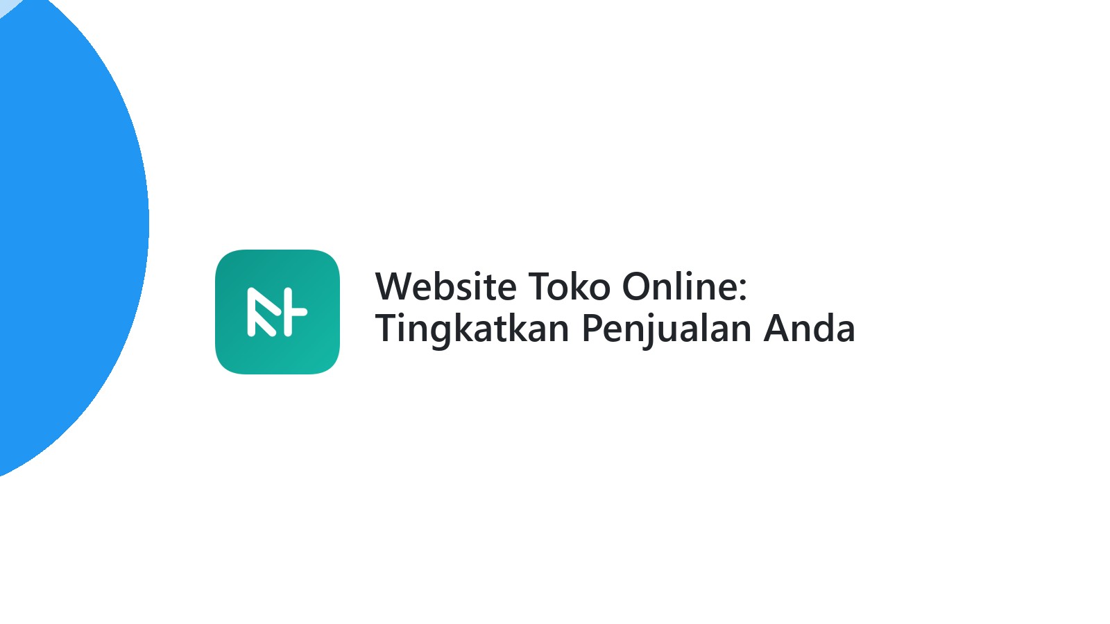 Website Toko Online: Tingkatkan Penjualan Anda
