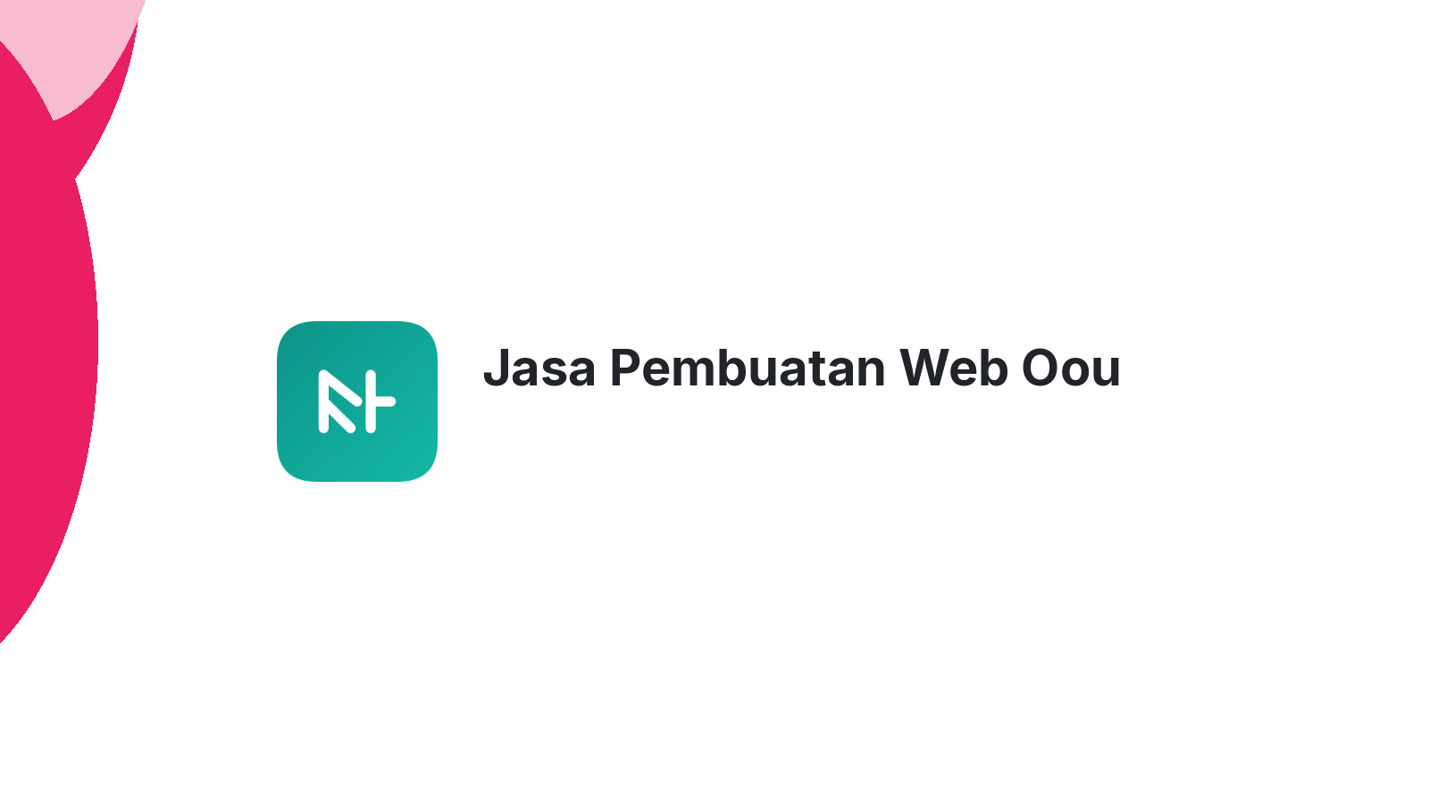 Jasa Pembuatan Web Oou