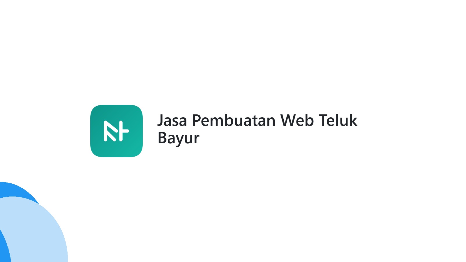 Jasa Pembuatan Web Teluk Bayur