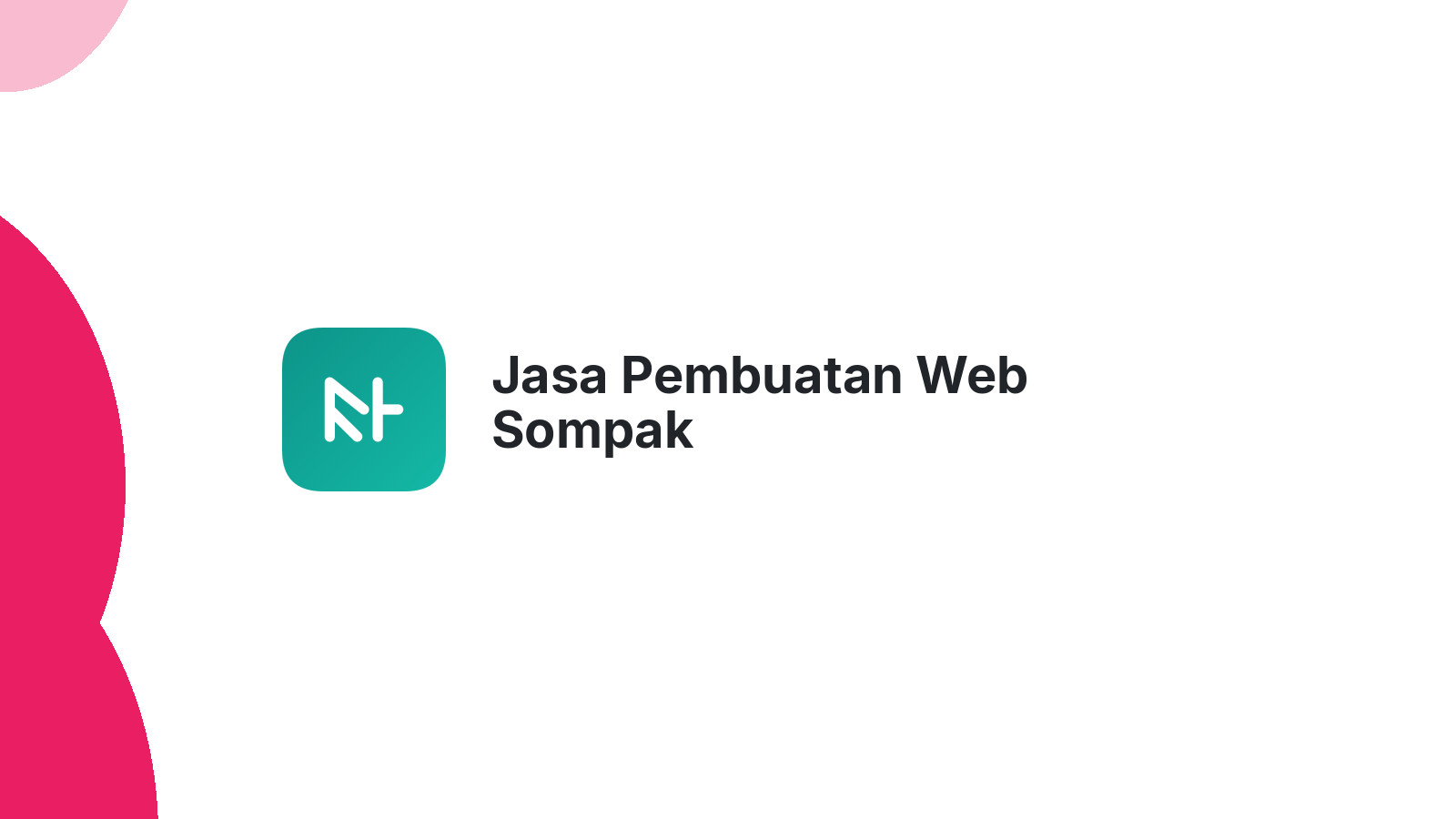 Jasa Pembuatan Web Sompak