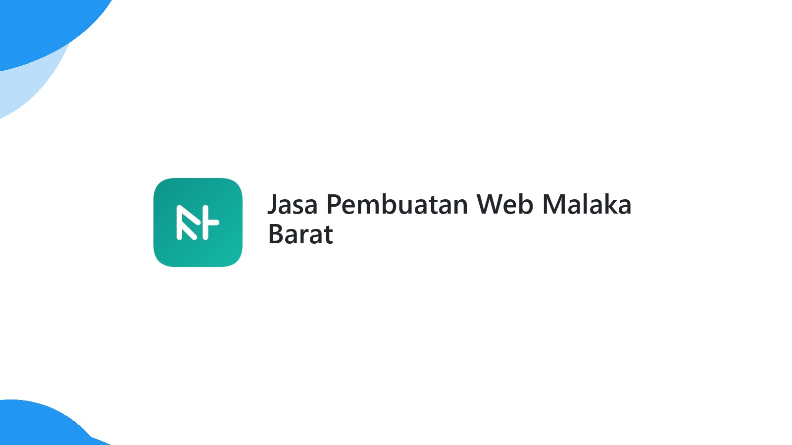 Jasa Pembuatan Web Malaka Barat