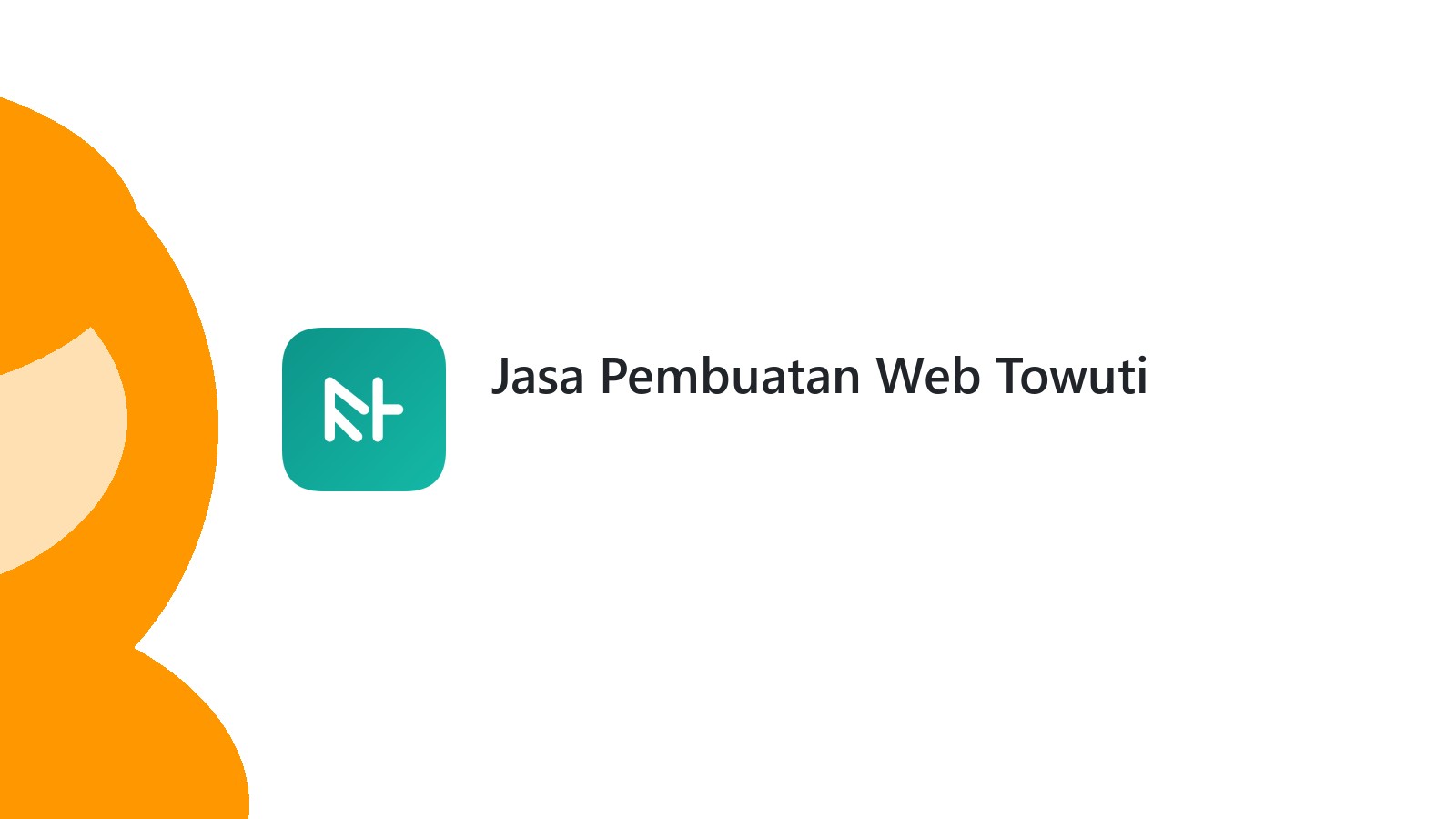 Jasa Pembuatan Web Towuti