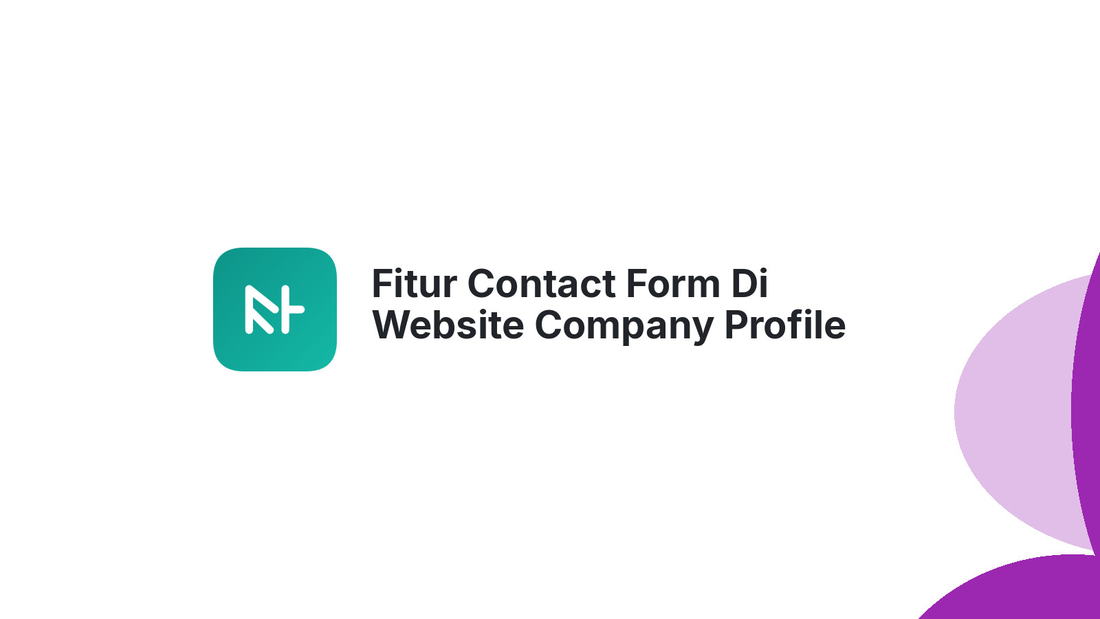 Fitur Contact Form Di Website Company Profile
