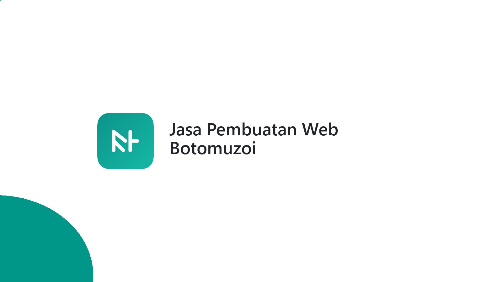 Jasa Pembuatan Web Botomuzoi