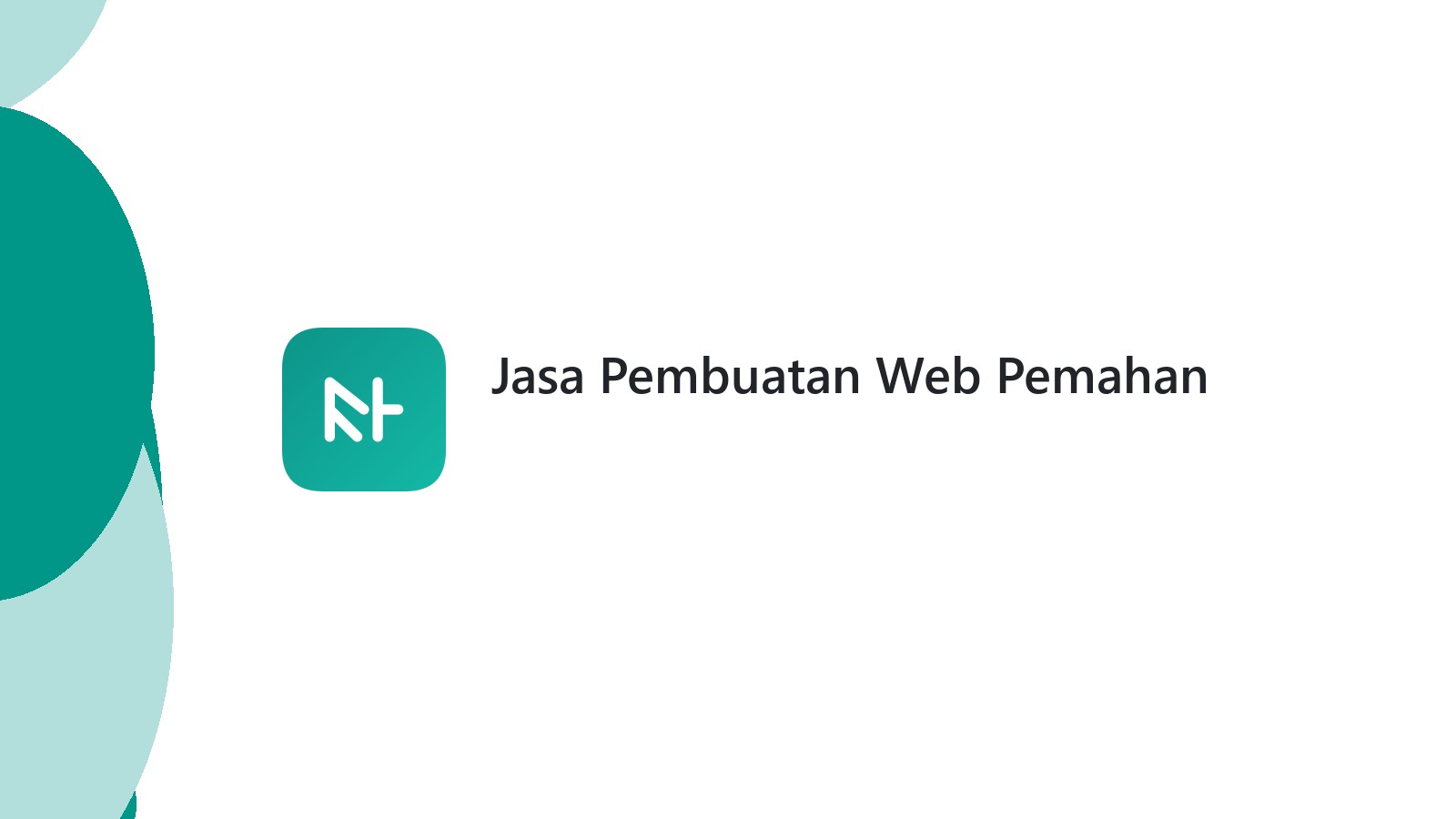 Jasa Pembuatan Web Pemahan