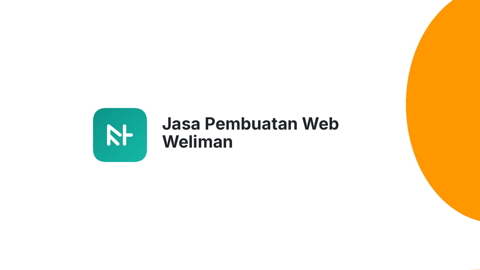 Jasa Pembuatan Web Weliman