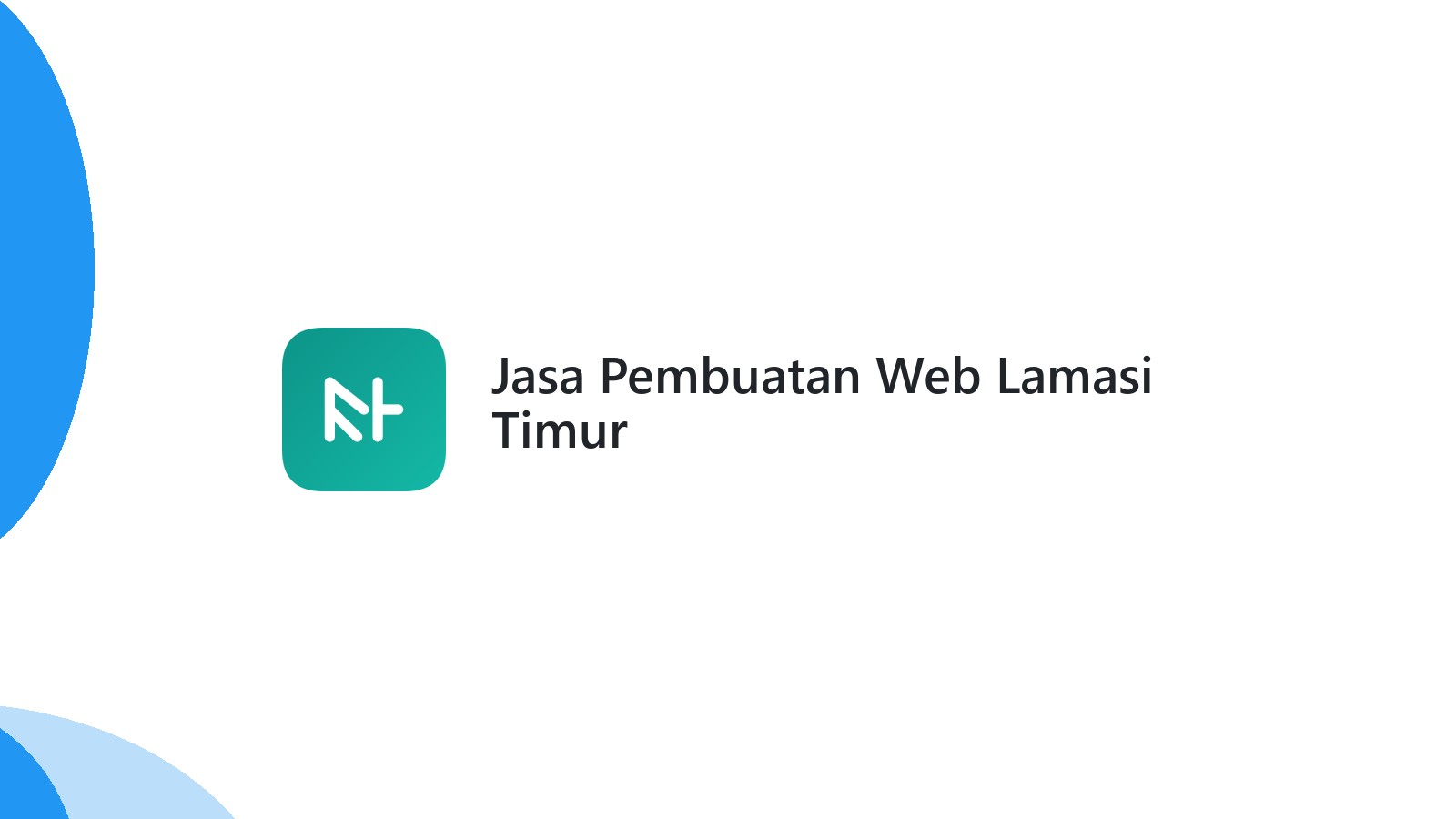 Jasa Pembuatan Web Lamasi Timur