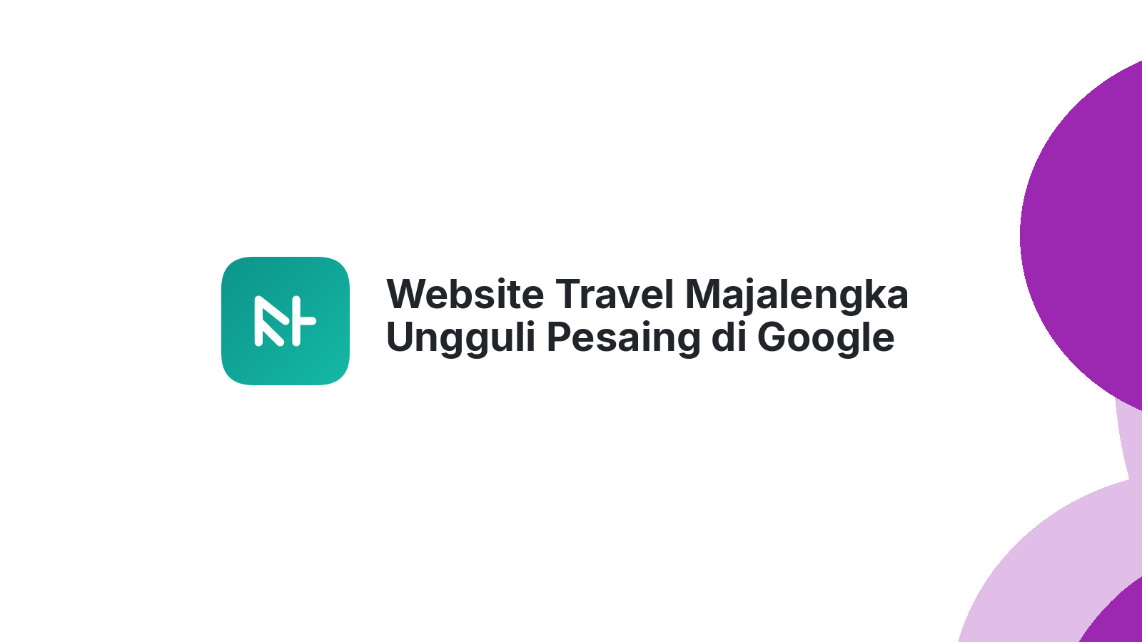 Website Travel Majalengka Ungguli Pesaing di Google