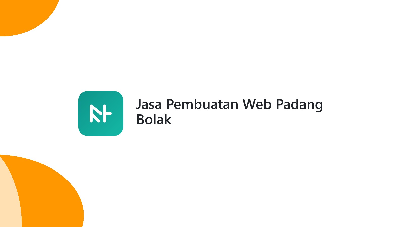 Jasa Pembuatan Web Padang Bolak