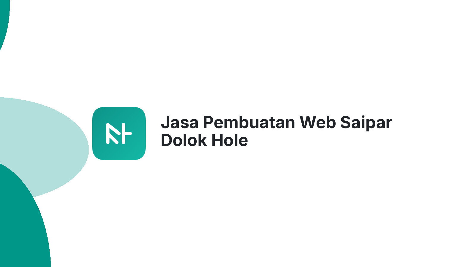 Jasa Pembuatan Web Saipar Dolok Hole
