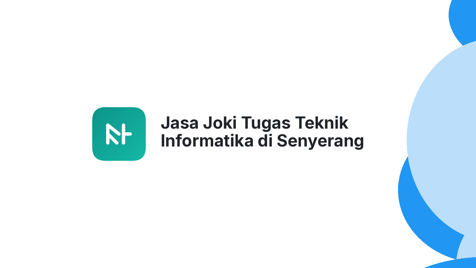 Jasa Joki Tugas Teknik Informatika di Senyerang