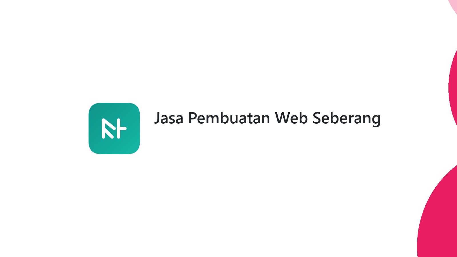Jasa Pembuatan Web Seberang