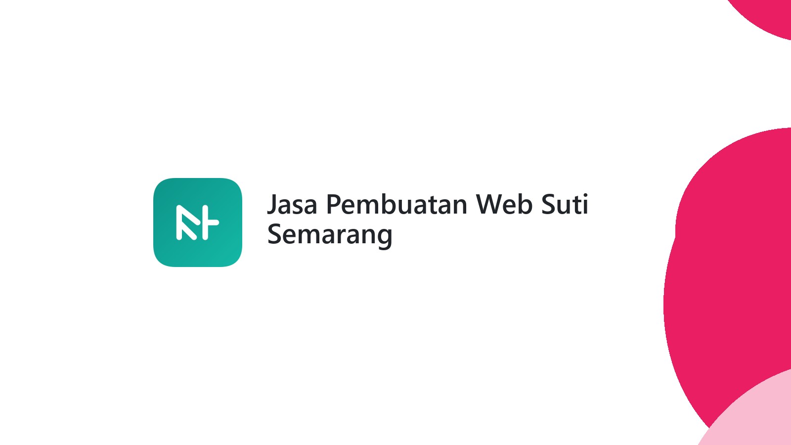Jasa Pembuatan Web Suti Semarang