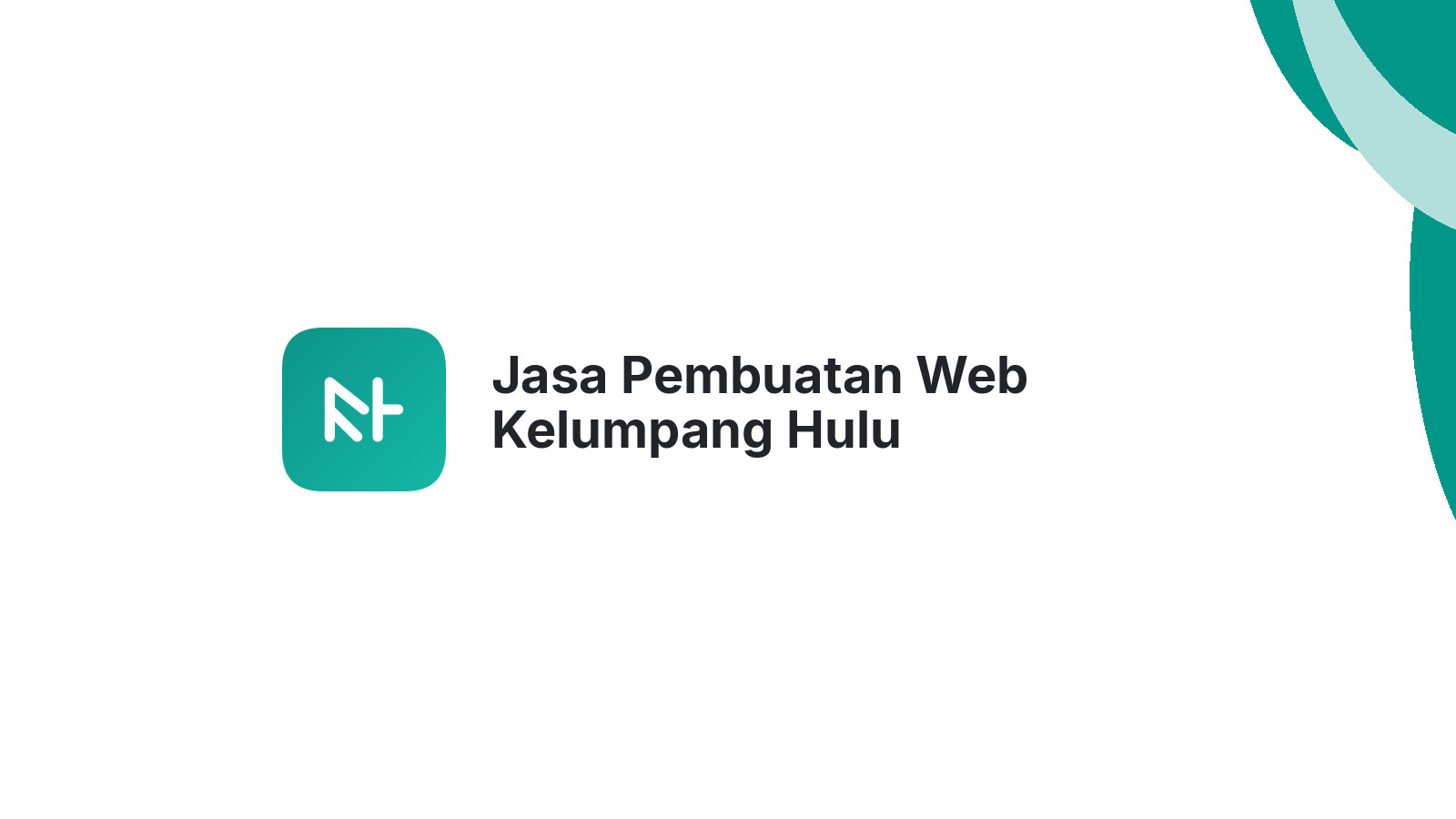 Jasa Pembuatan Web Kelumpang Hulu