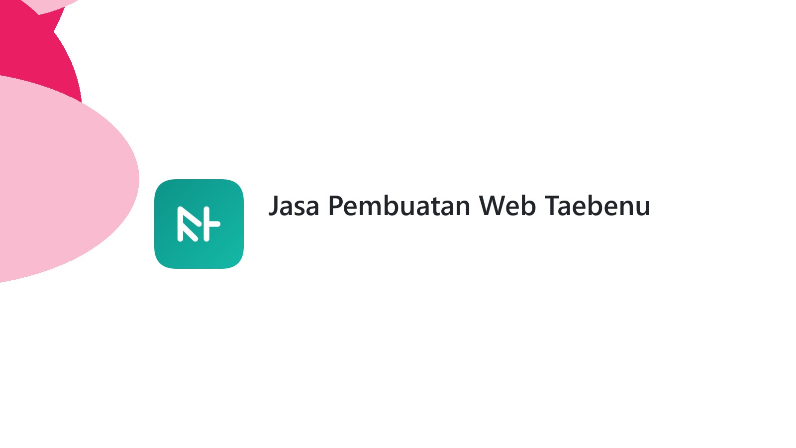 Jasa Pembuatan Web Taebenu