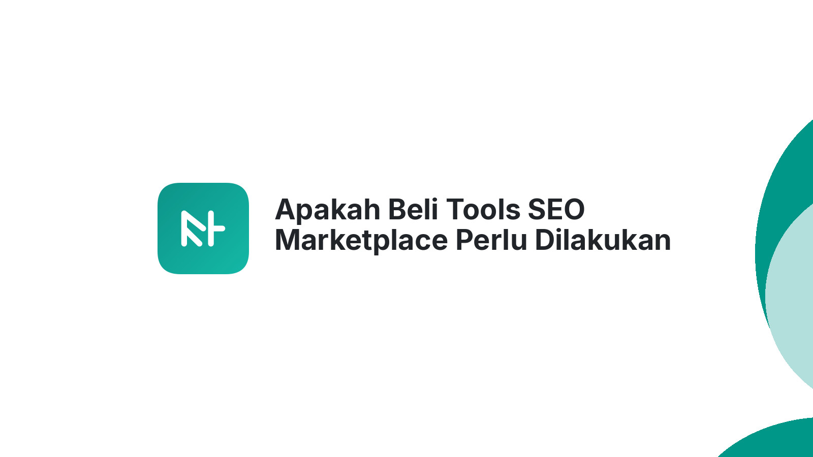 Apakah Beli Tools SEO Marketplace Perlu Dilakukan