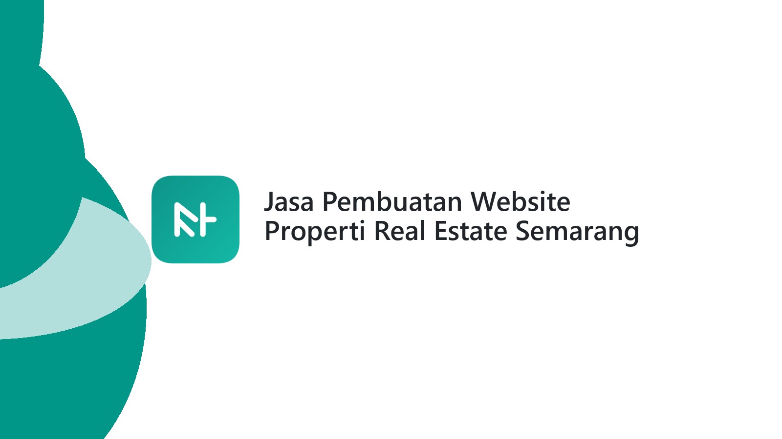 Jasa Pembuatan Website Properti Real Estate Semarang ΓÇô Web Menarik Dan Fungsional