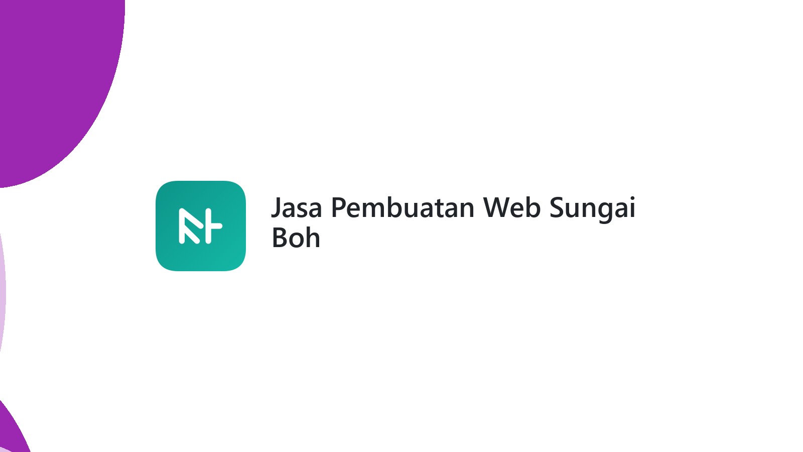 Jasa Pembuatan Web Sungai Boh