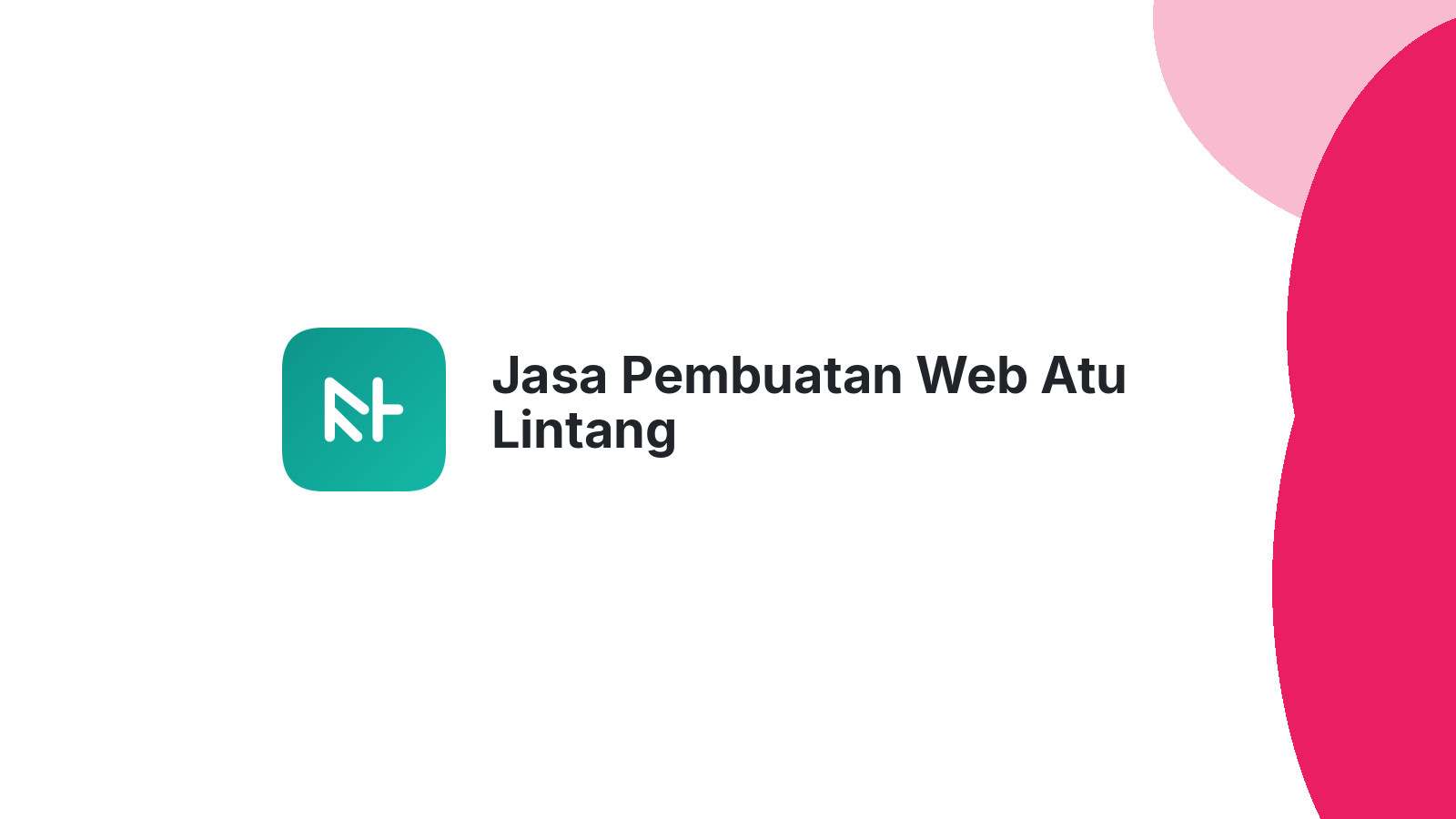 Jasa Pembuatan Web Atu Lintang