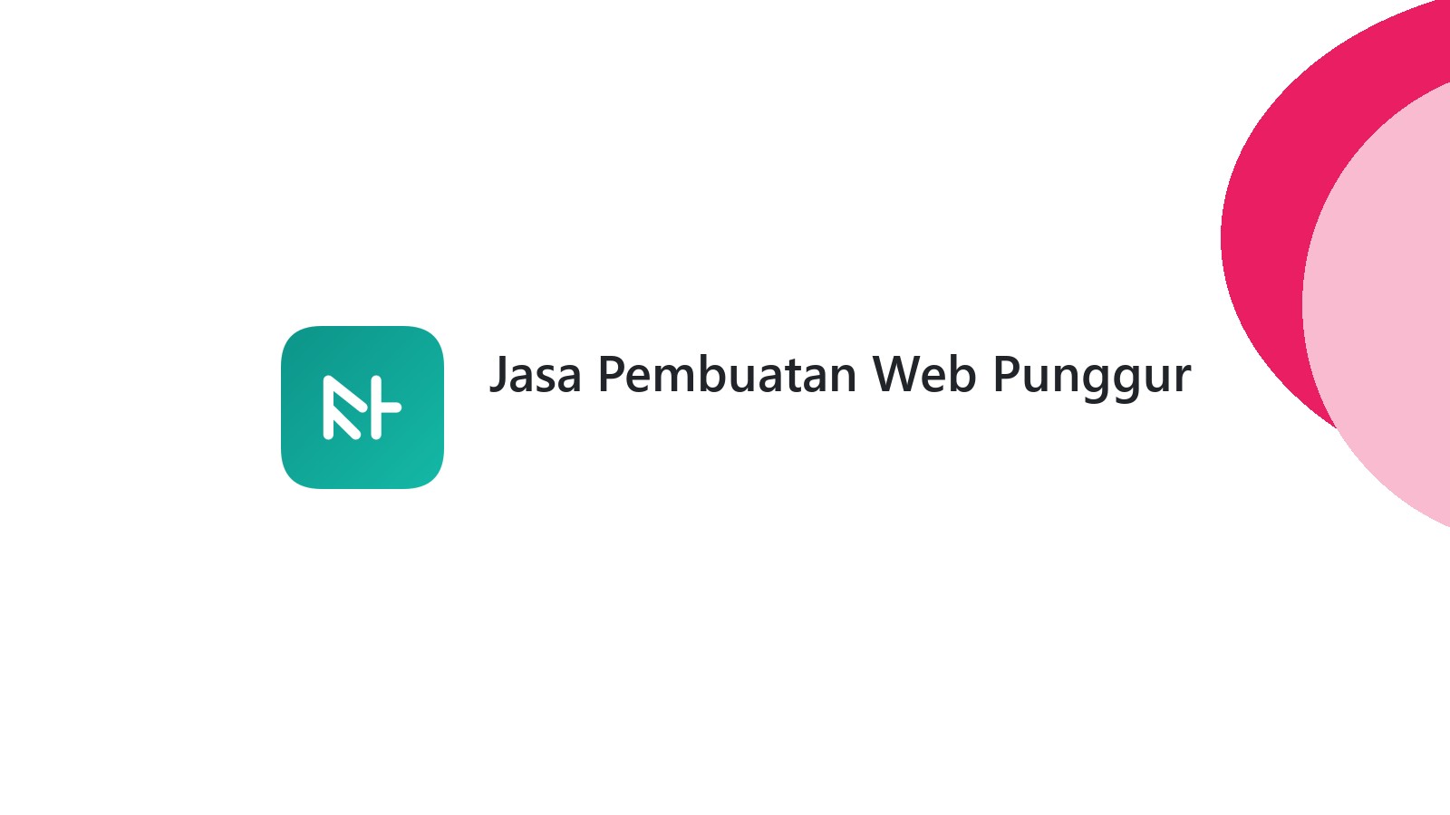 Jasa Pembuatan Web Punggur