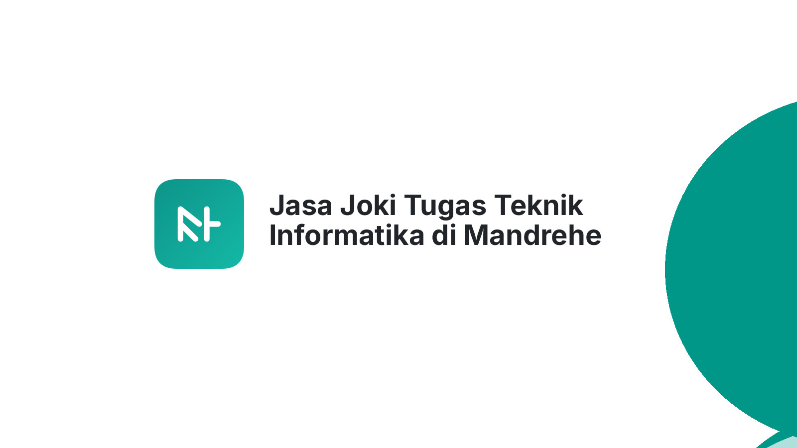 Jasa Joki Tugas Teknik Informatika di Mandrehe Barat