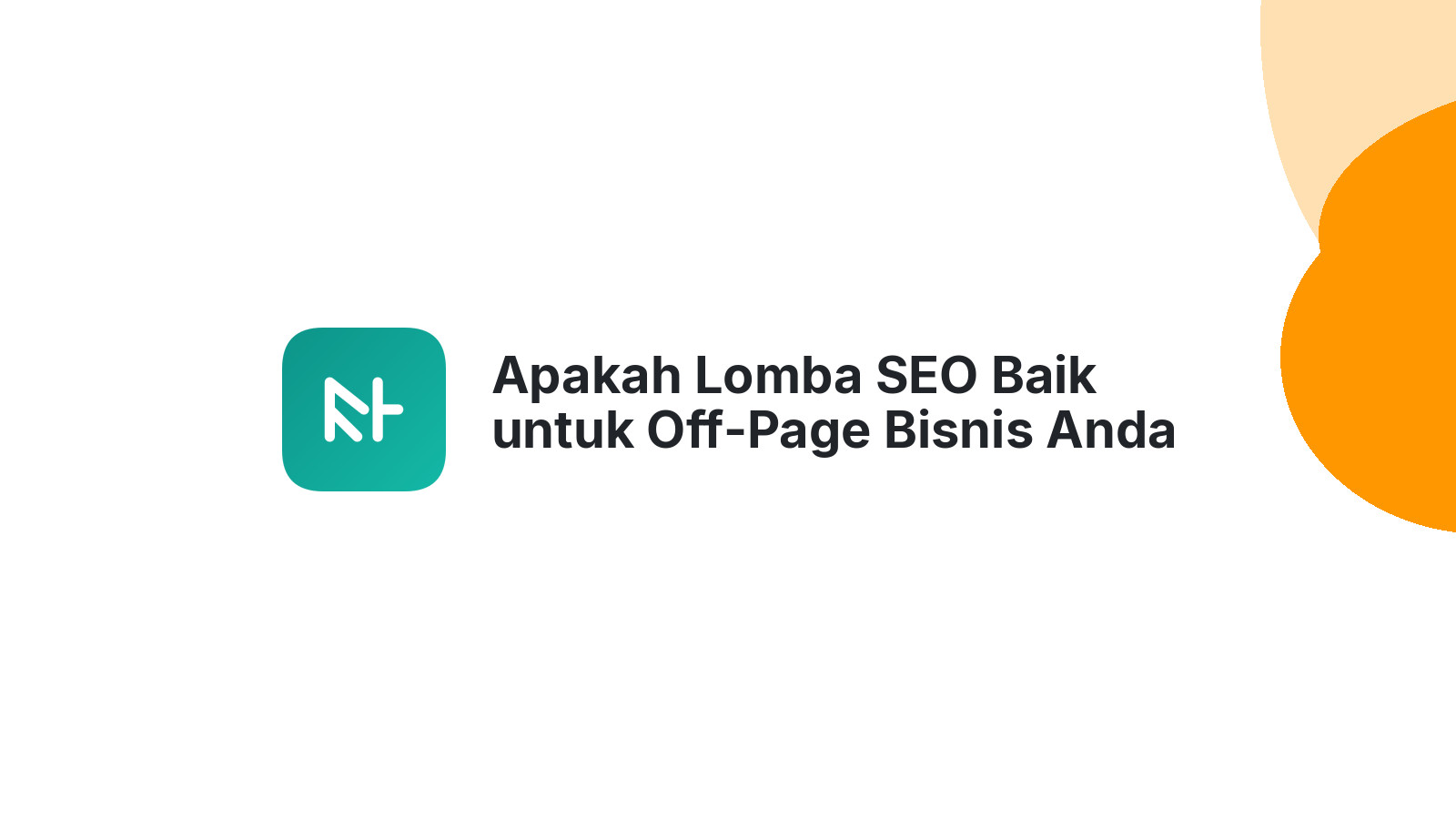 Apakah Lomba SEO Baik untuk Off-Page Bisnis Anda