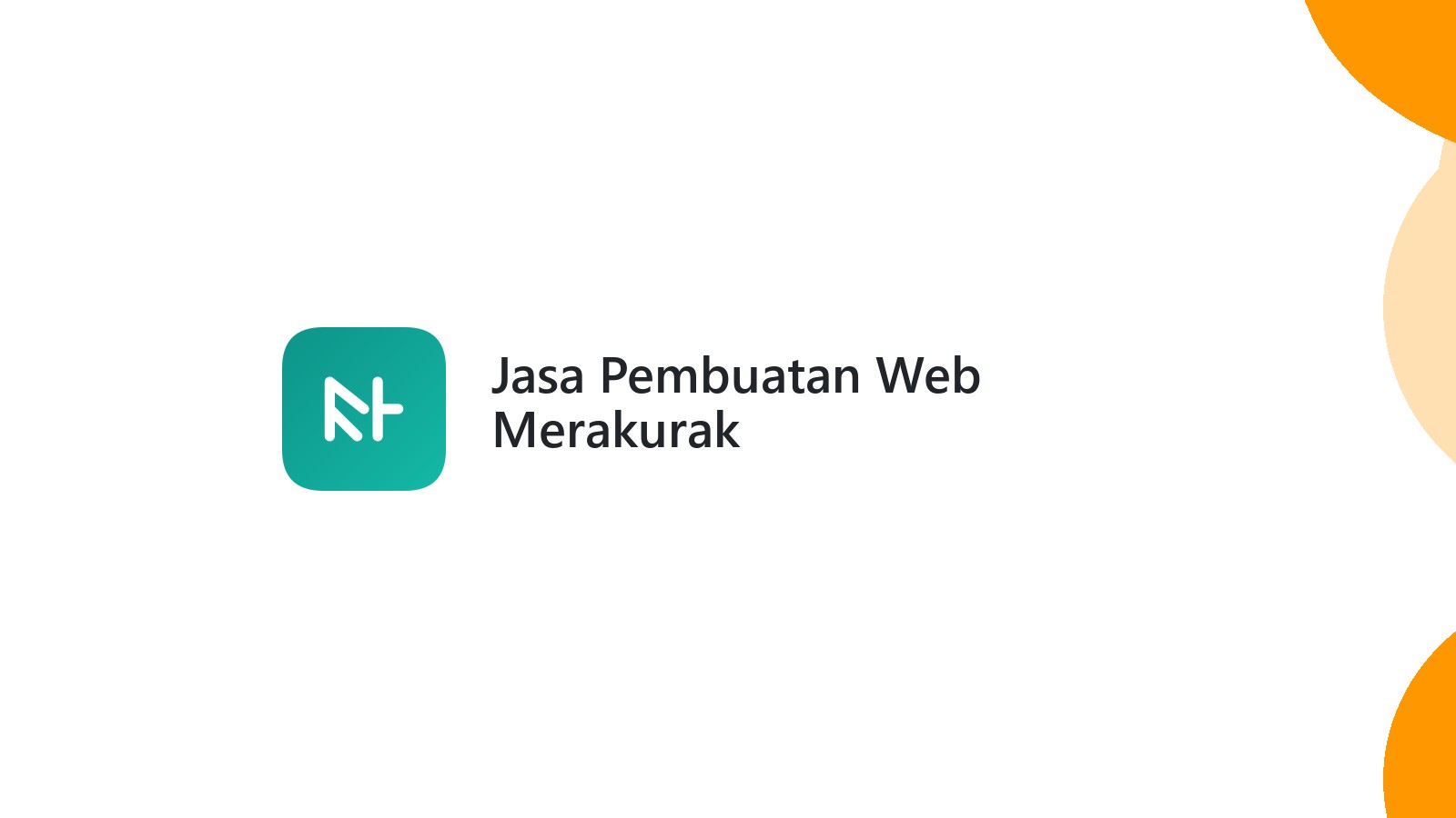 Jasa Pembuatan Web Merakurak