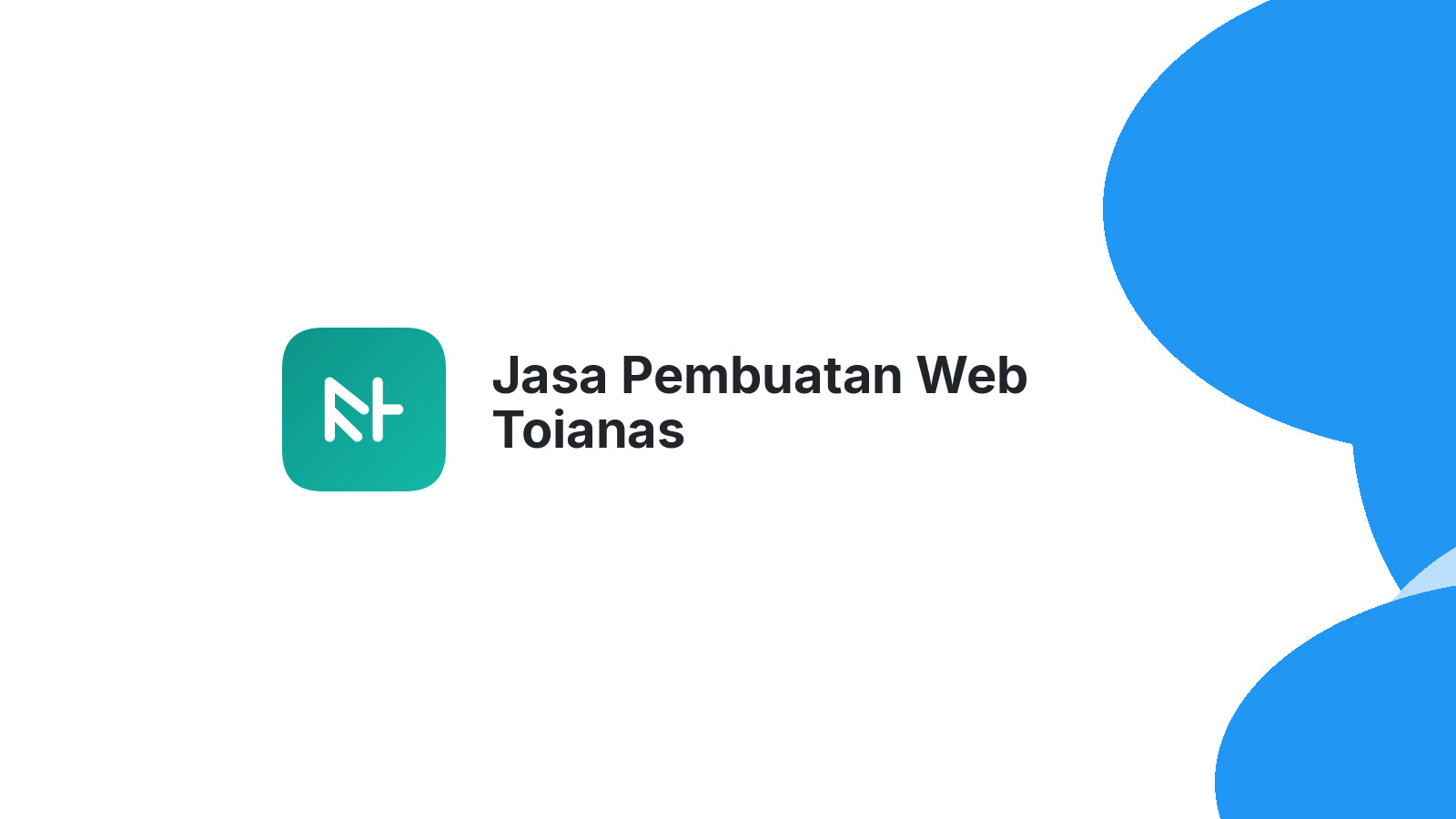 Jasa Pembuatan Web Toianas