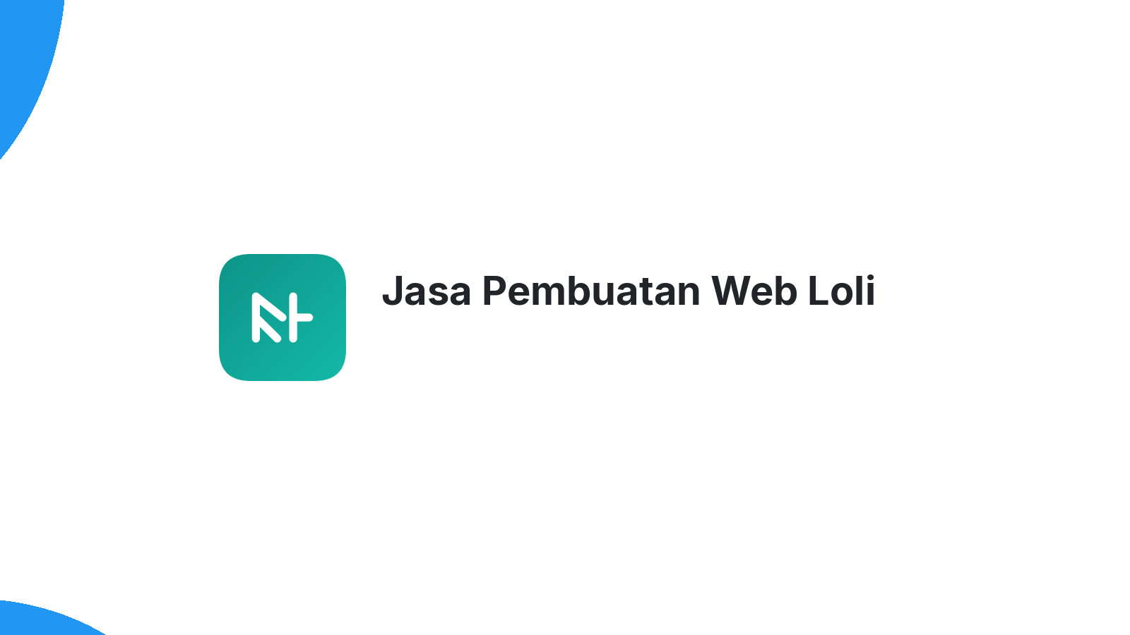 Jasa Pembuatan Web Loli