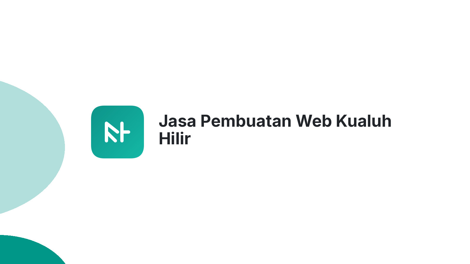 Jasa Pembuatan Web Kualuh Hilir