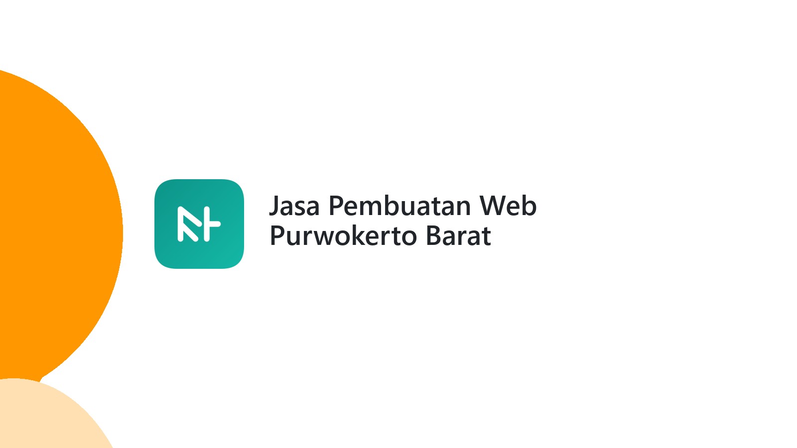 Jasa Pembuatan Web Purwokerto Barat