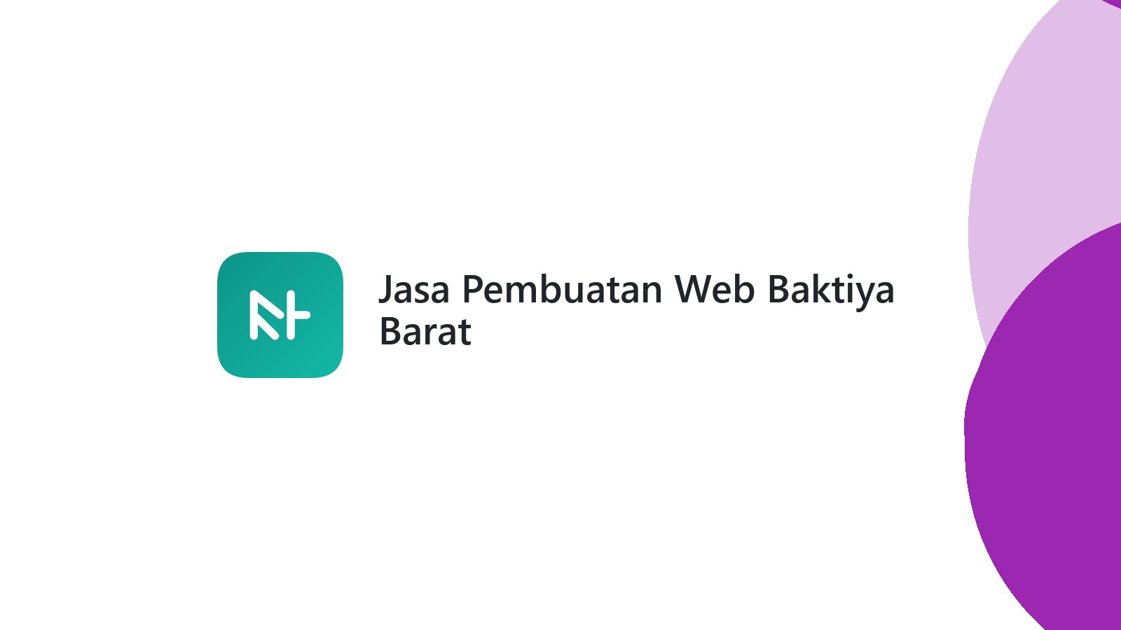 Jasa Pembuatan Web Baktiya Barat