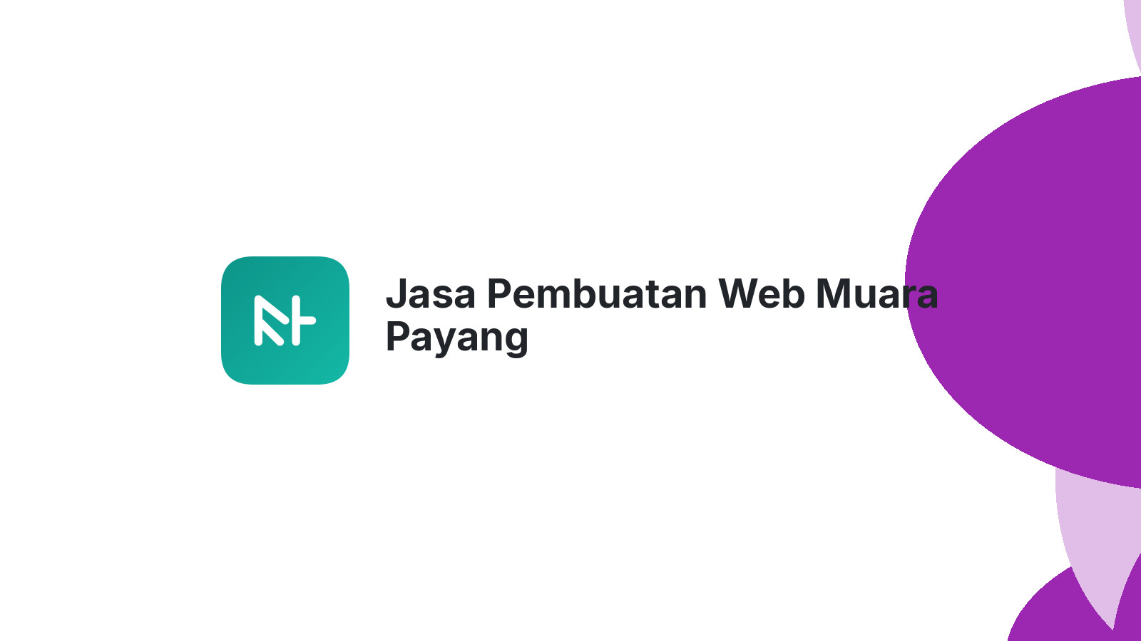 Jasa Pembuatan Web Muara Payang