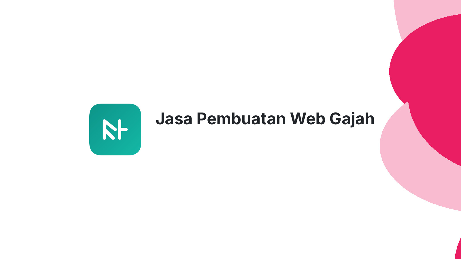 Jasa Pembuatan Web Gajah