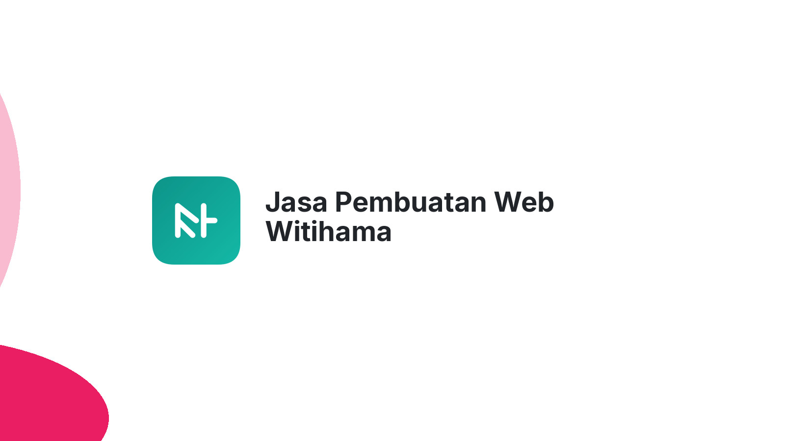 Jasa Pembuatan Web Witihama