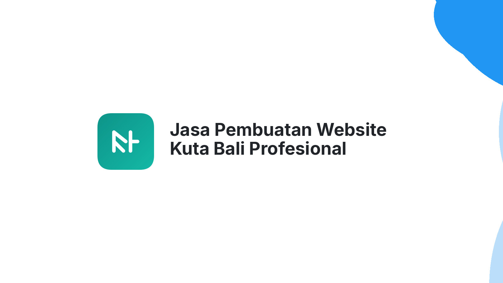 Jasa Pembuatan Website Kuta Bali Profesional