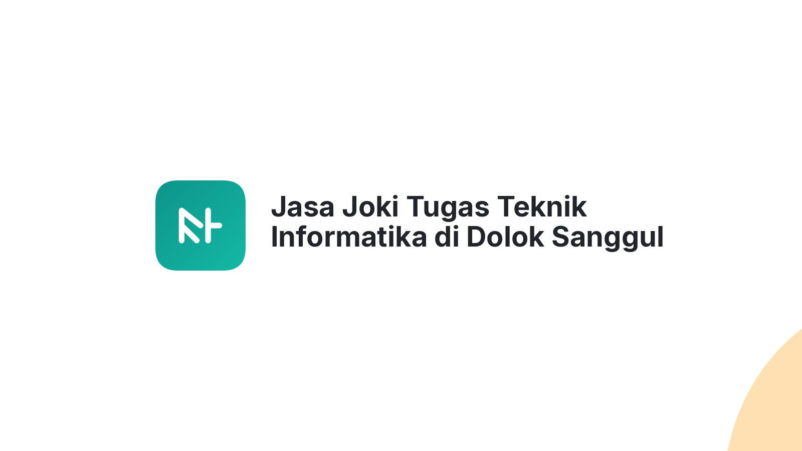 Jasa Joki Tugas Teknik Informatika di Dolok Sanggul