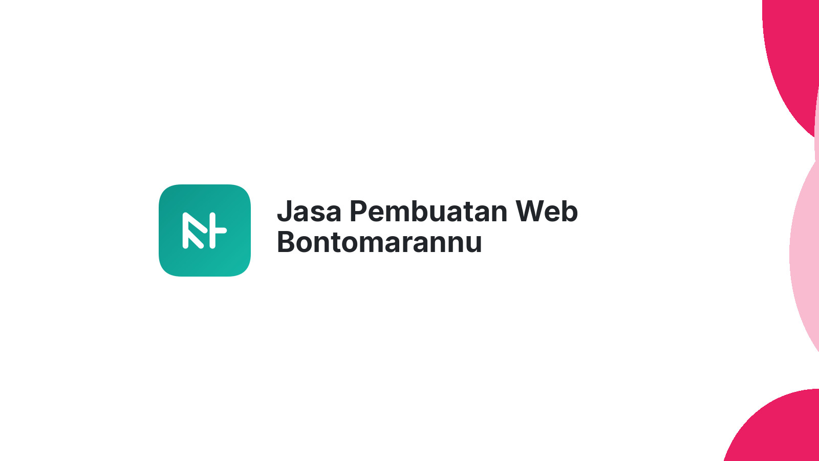 Jasa Pembuatan Web Bontomarannu