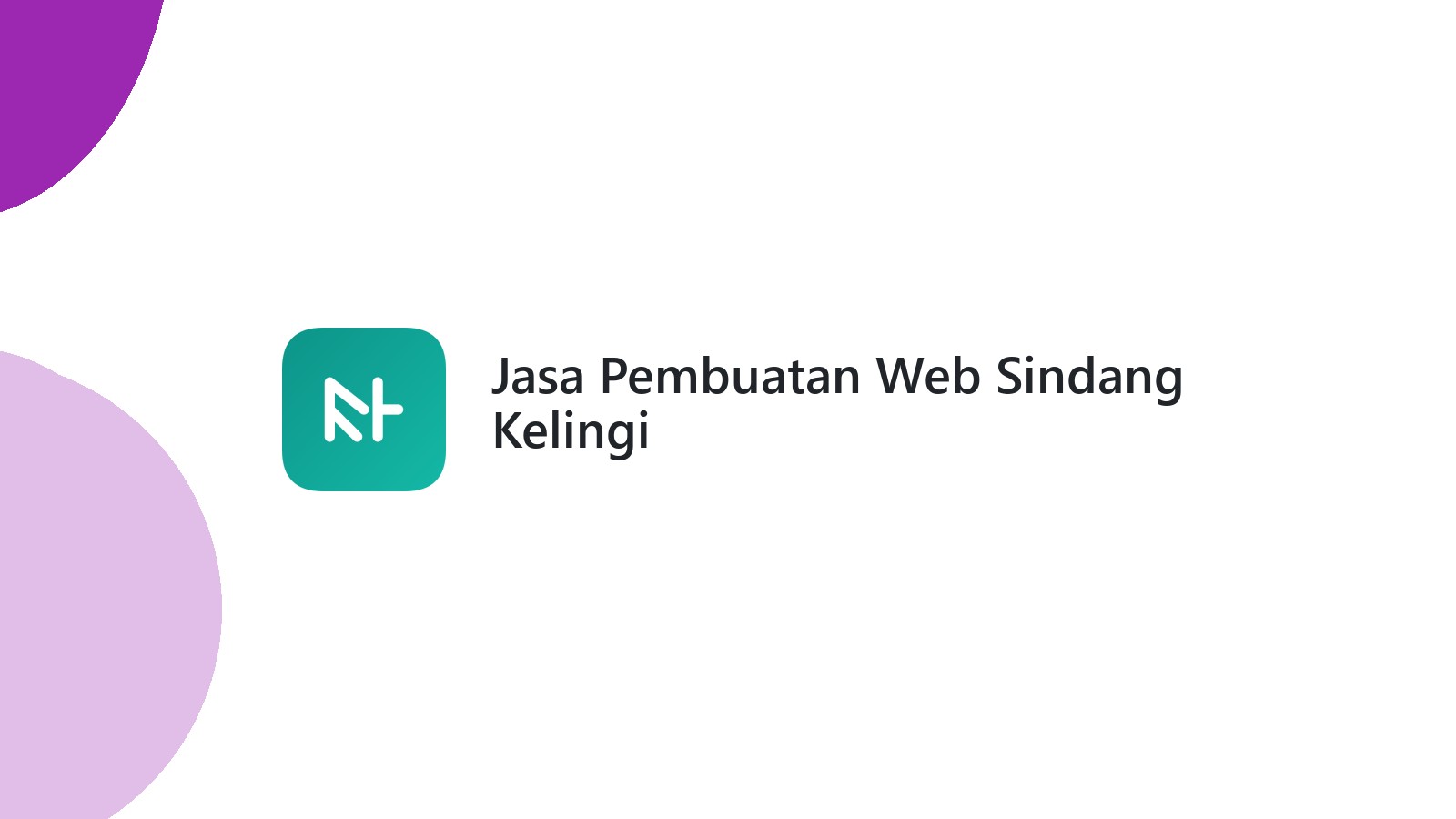 Jasa Pembuatan Web Sindang Kelingi