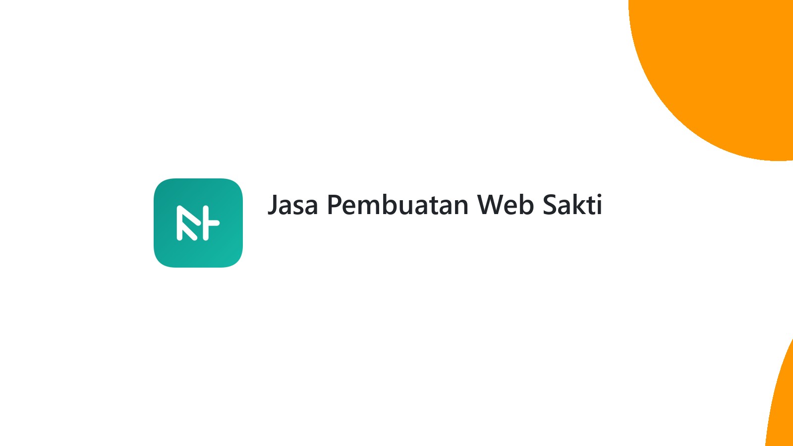 Jasa Pembuatan Web Sakti
