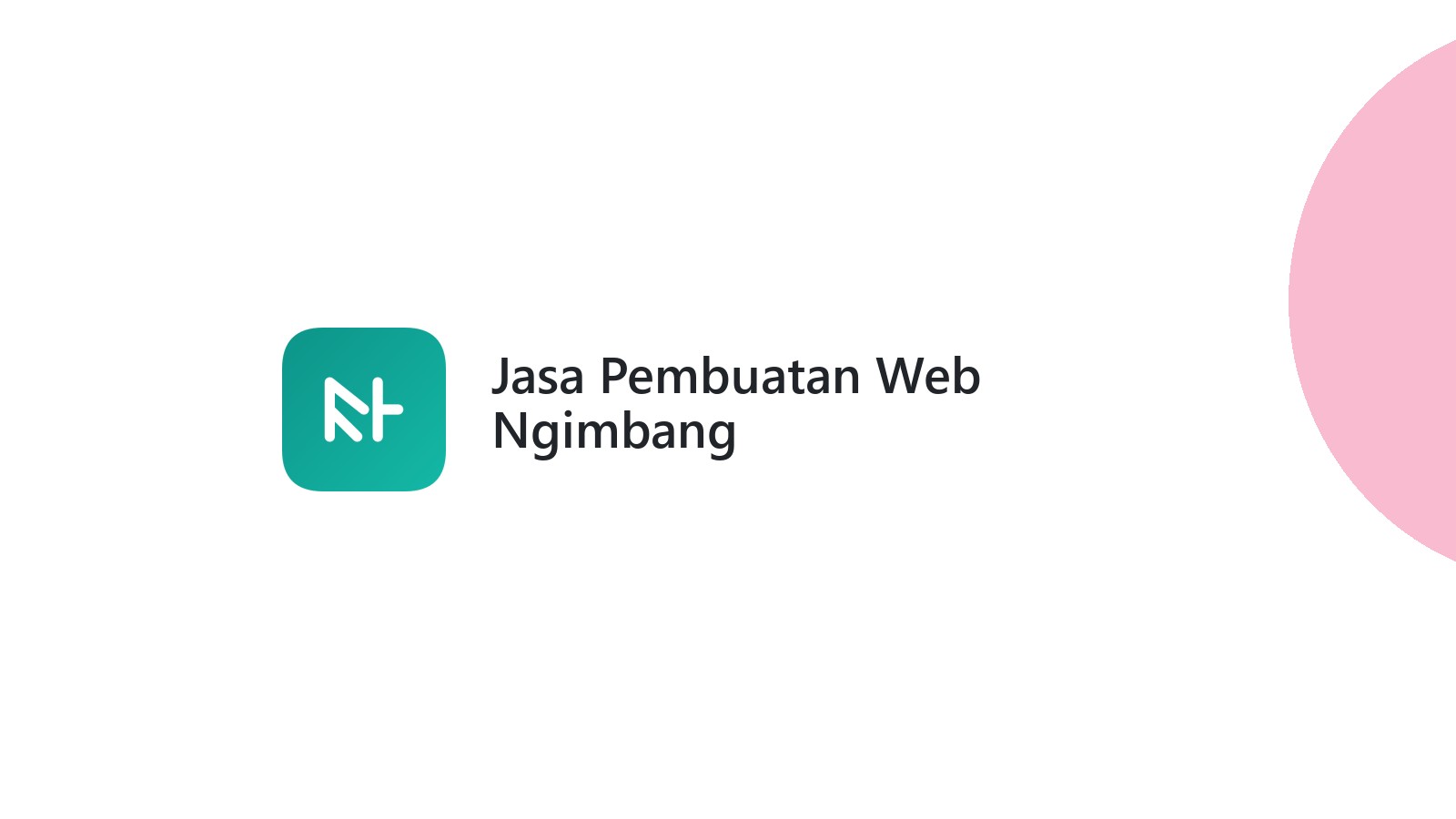Jasa Pembuatan Web Ngimbang