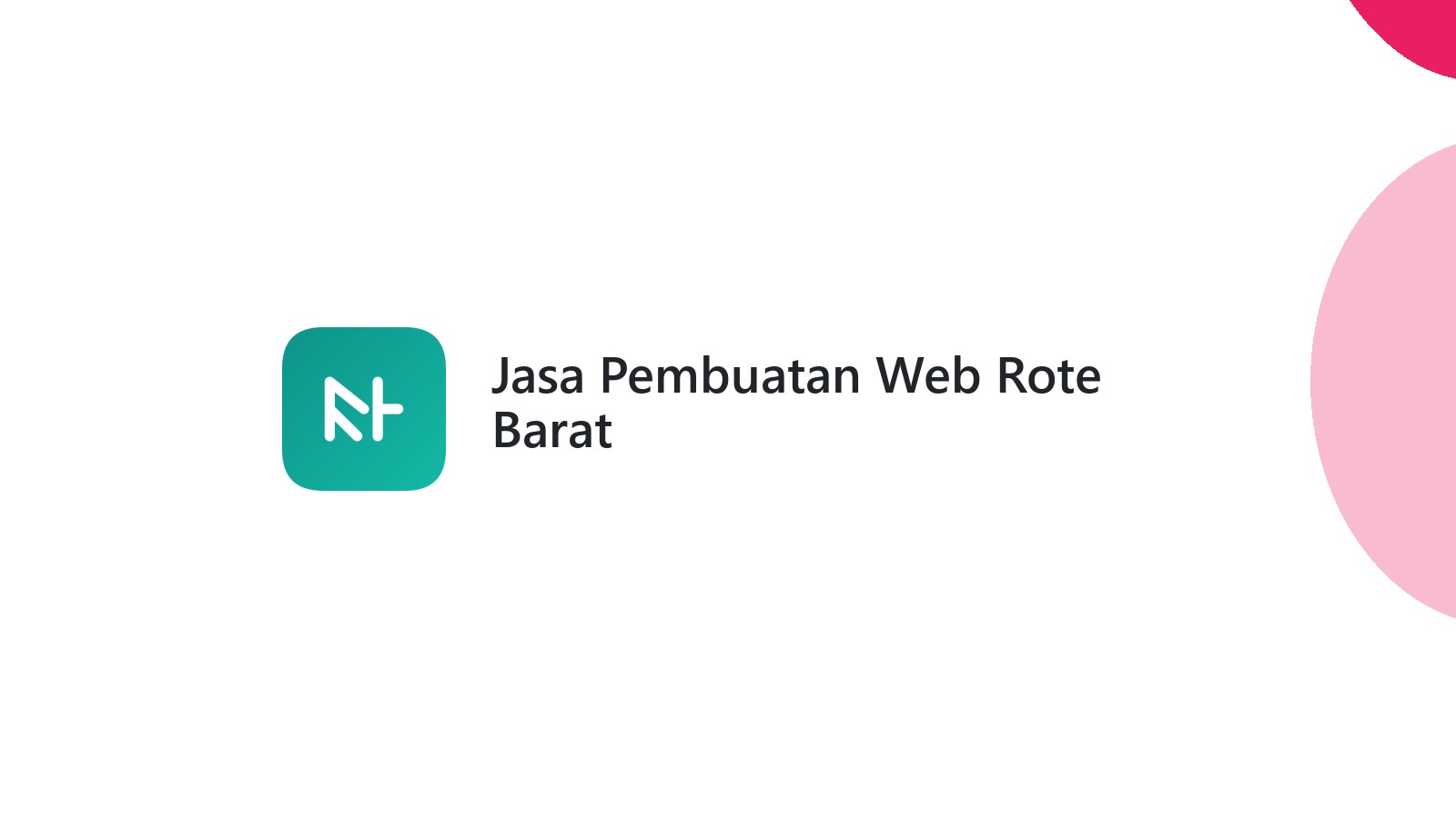 Jasa Pembuatan Web Rote Barat