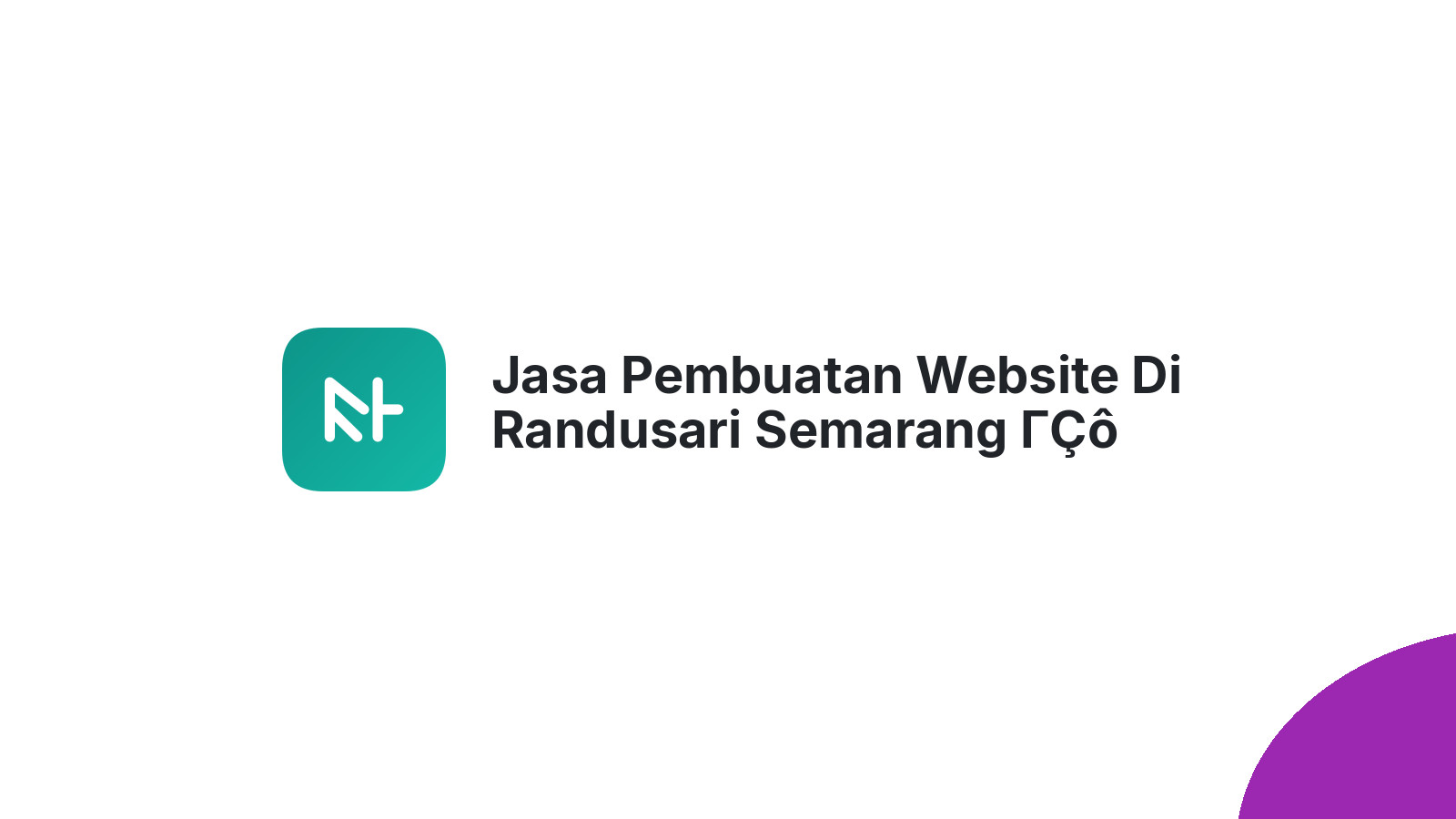 Jasa Pembuatan Website Di Randusari Semarang ΓÇô Desain Menarik Dan SEO Friendly