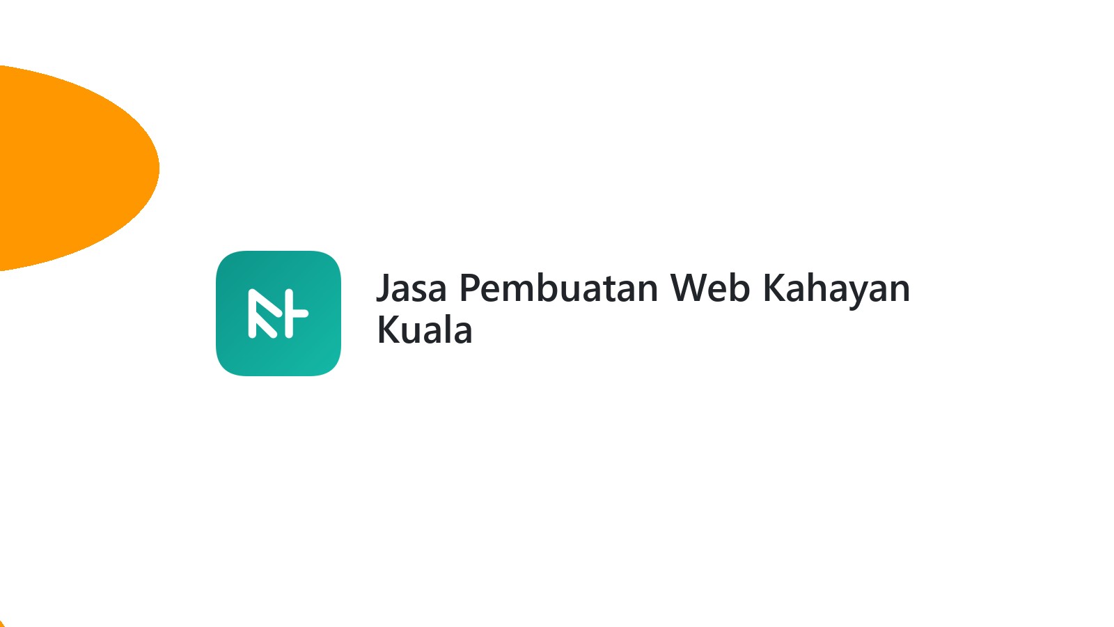 Jasa Pembuatan Web Kahayan Kuala