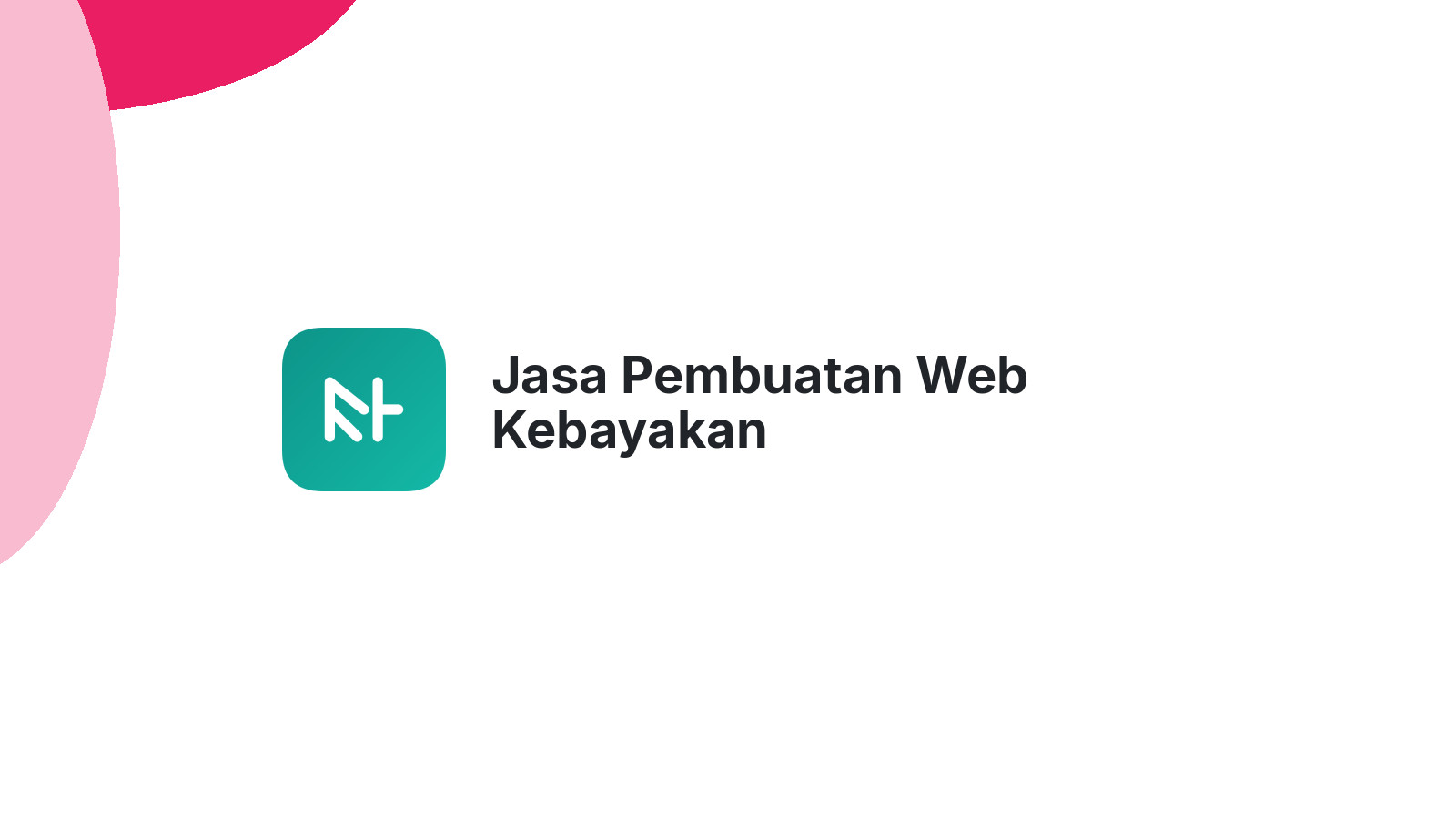 Jasa Pembuatan Web Kebayakan