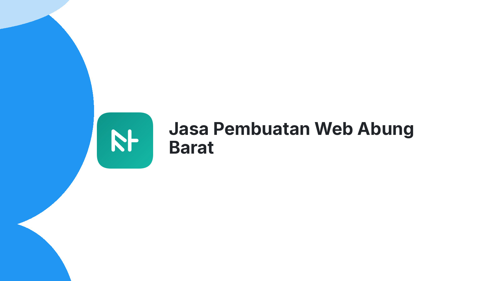 Jasa Pembuatan Web Abung Barat