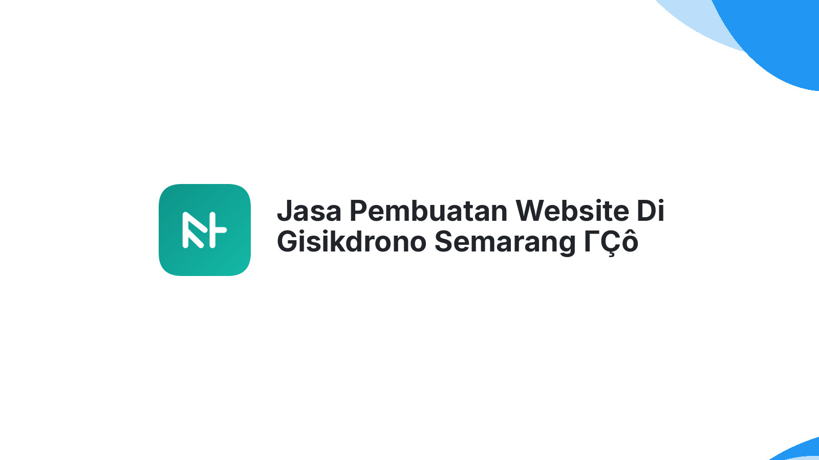 Jasa Pembuatan Website Di Gisikdrono Semarang ΓÇô Web Modern Dan Responsif