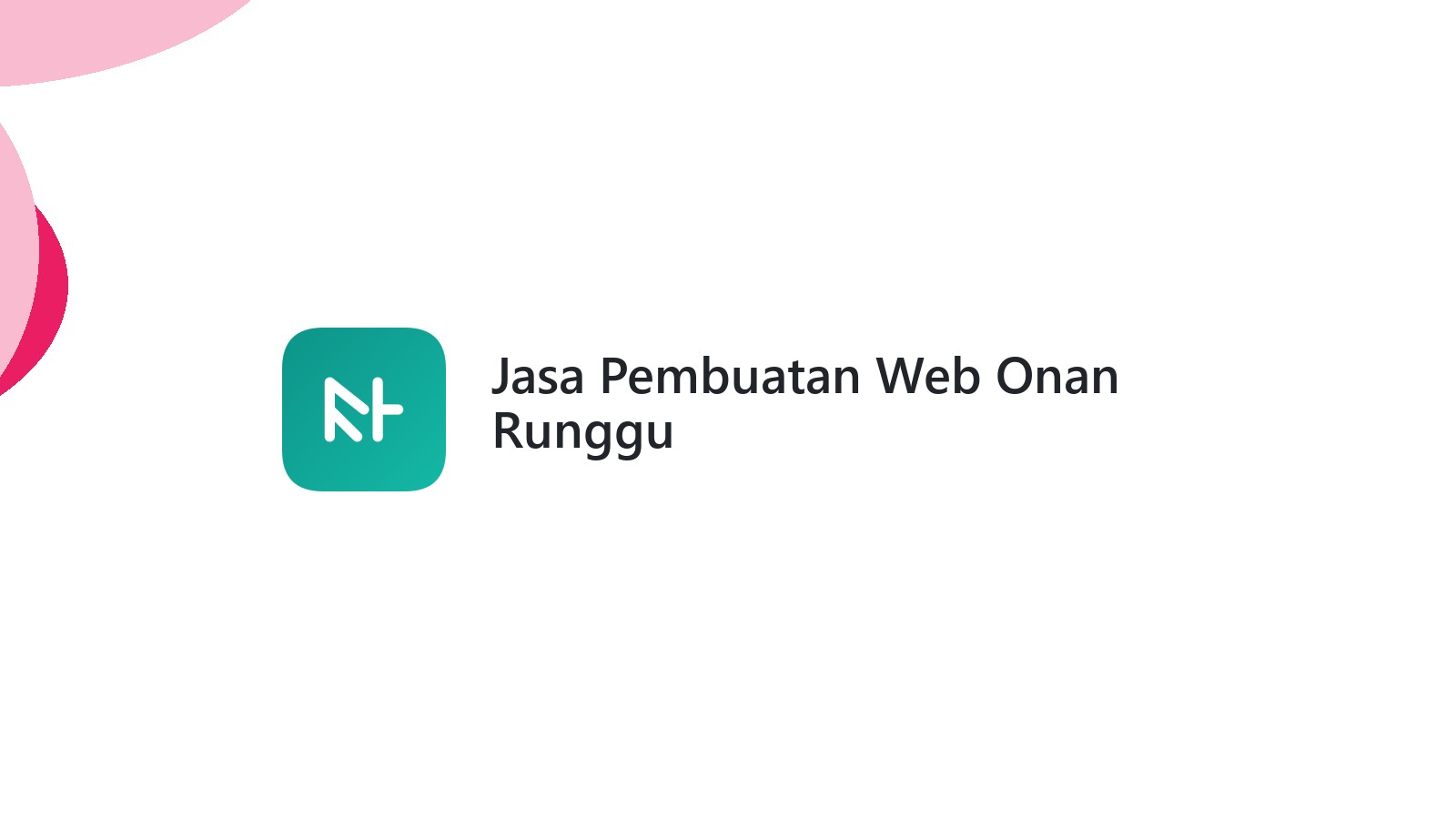 Jasa Pembuatan Web Onan Runggu
