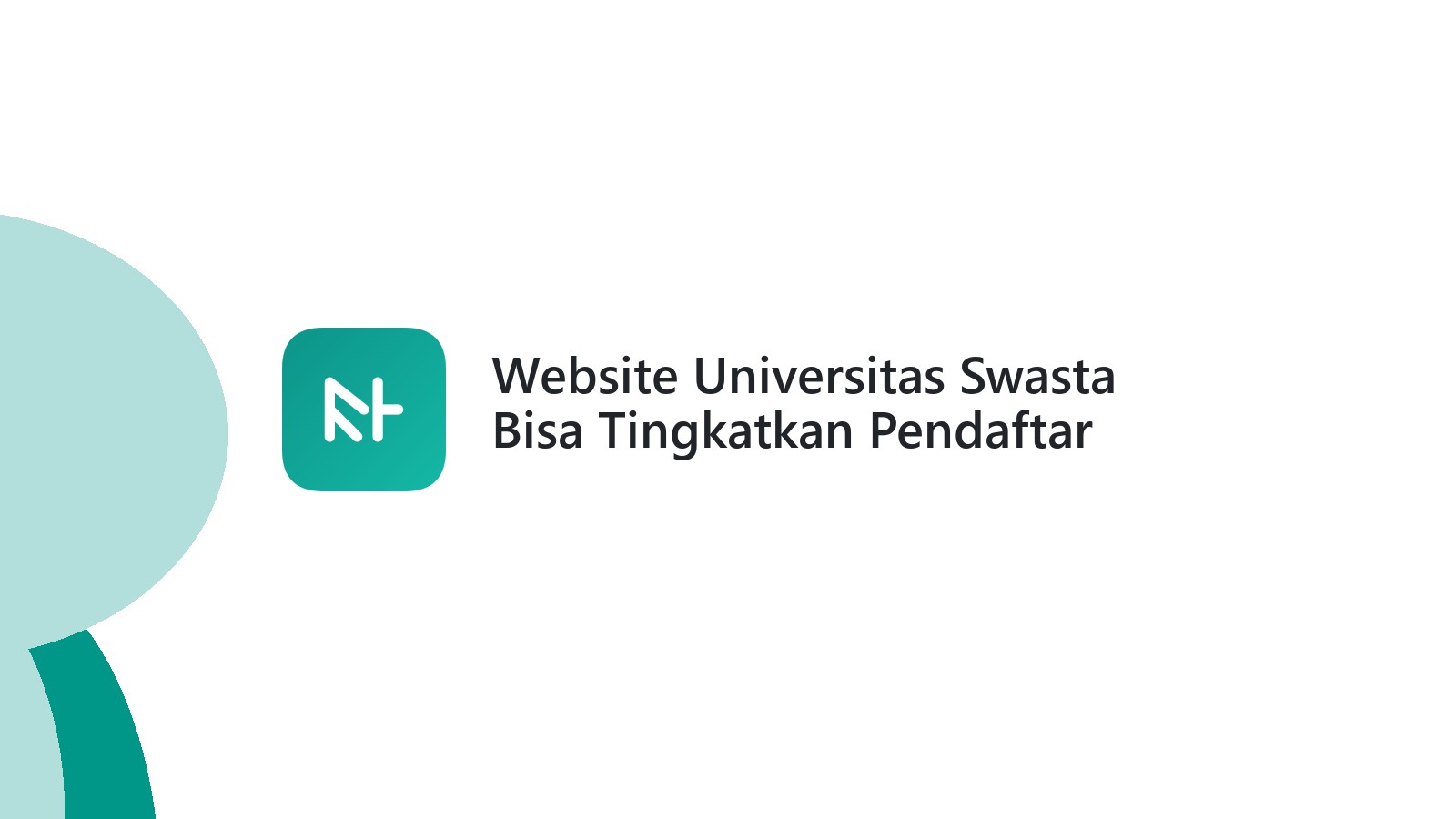 Website Universitas Swasta Bisa Tingkatkan Pendaftar