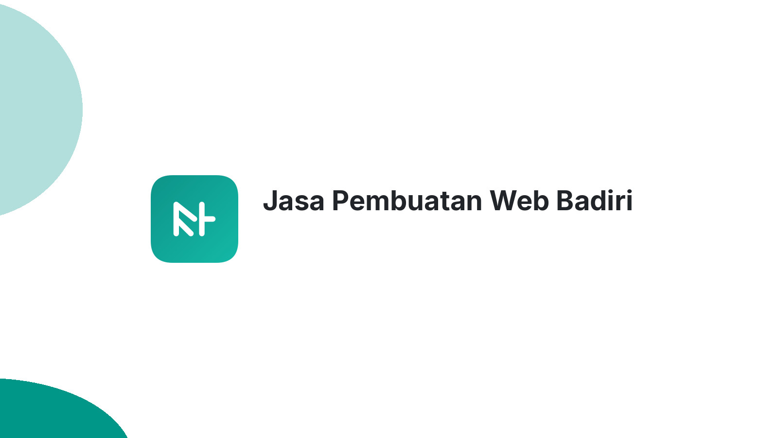 Jasa Pembuatan Web Badiri